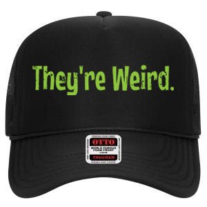 Theyre Weird 2024 Election President Harris Trump High Crown Mesh Back Trucker Hat