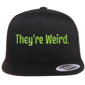 Theyre Weird 2024 Election President Harris Trump Flat Bill Trucker Hat