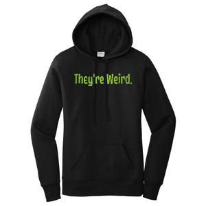 Theyre Weird 2024 Election President Harris Trump Women's Pullover Hoodie