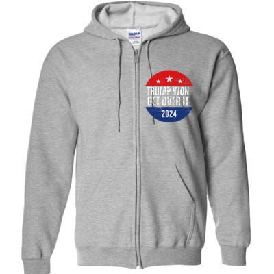 Trump Won 2024 Trump President Full Zip Hoodie