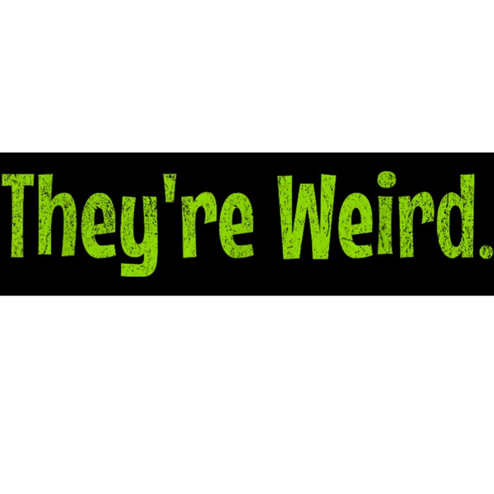 TheyRe Weird | 2024 Election | President | Harris | Trump Bumper Sticker