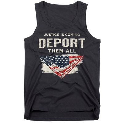 Trump Won 2024 Justice Is Coming Deport Them All Wall Tank Top