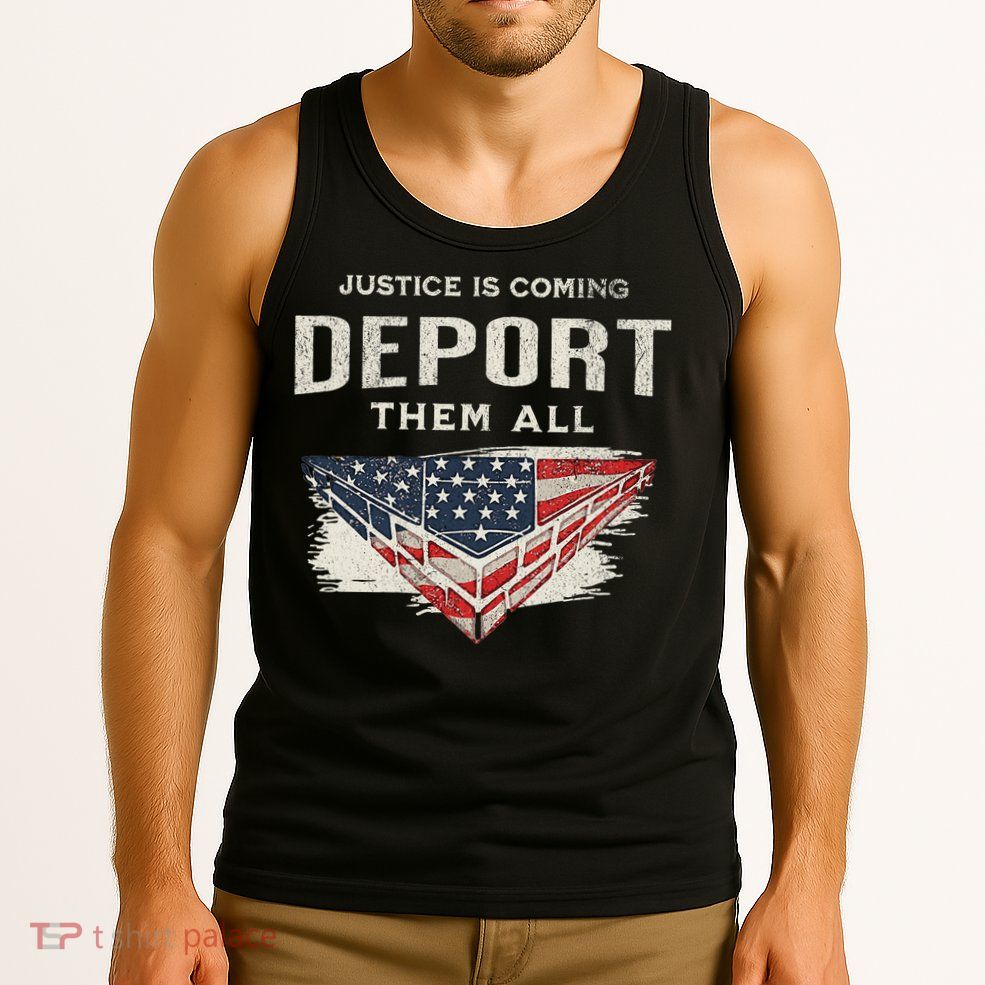 Trump Won 2024 Justice Is Coming Deport Them All Wall Tank Top