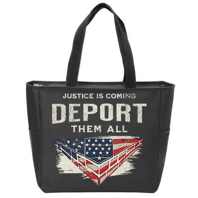 Trump Won 2024 Justice Is Coming Deport Them All Wall Zip Tote Bag