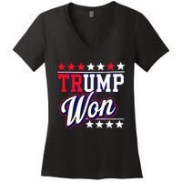 Trump Won 2024 Donald Trump Won 2024 Election Republican Win Women's V-Neck T-Shirt