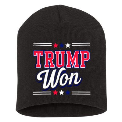 Trump Won 2024 Donald Trump Won 2024 Election Republican Win Short Acrylic Beanie