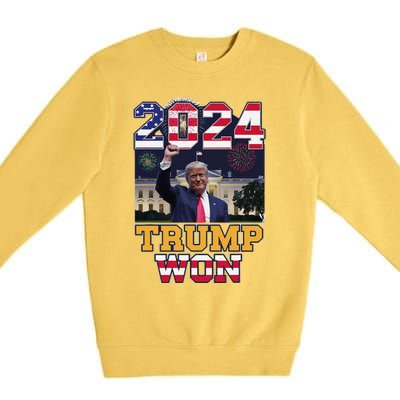 Trump Won 2024 President 47th Of White House Donald Trump Premium Crewneck Sweatshirt