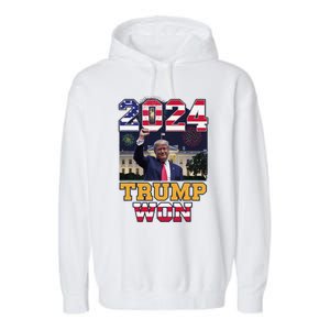 Trump Won 2024 President 47th Of White House Donald Trump Garment-Dyed Fleece Hoodie