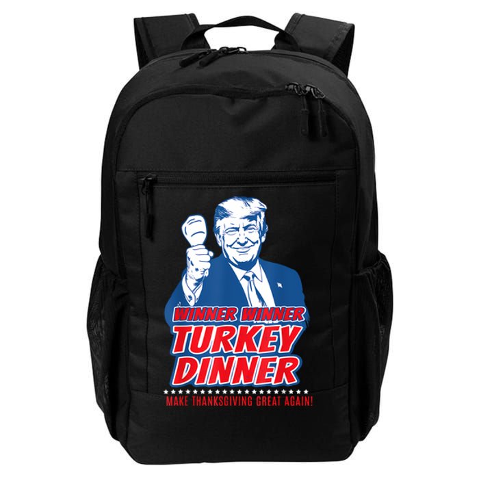 Trump Won 2024 Winner Winner Turkey Dinner 47th President Daily Commute Backpack