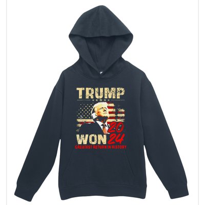 Trump Won 2024 Greatest Return In History 47th President Urban Pullover Hoodie