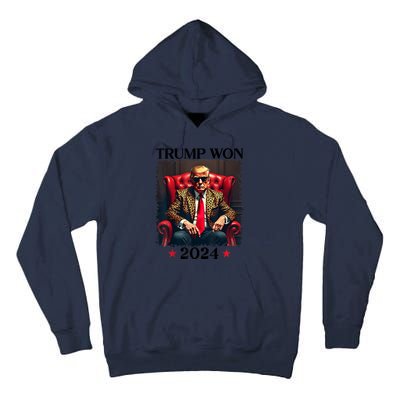 Trump Won 2024 Trump 47 Team Trump Tall Hoodie