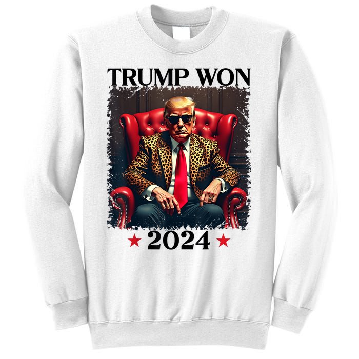 Trump Won 2024 Trump 47 Team Trump Sweatshirt