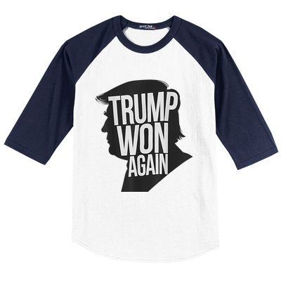 Trump Wins 2024 Election Trump Won 2024 Baseball Sleeve Shirt