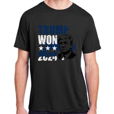 Trump Won 2024 President 47th Of White House Donald Trump Adult ChromaSoft Performance T-Shirt