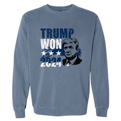 Trump Won 2024 President 47th Of White House Donald Trump Garment-Dyed Sweatshirt