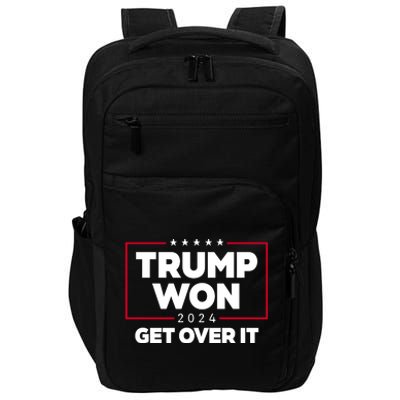 Trump Won 2024 Get Over It 47th President Impact Tech Backpack