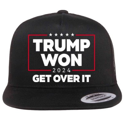 Trump Won 2024 Get Over It 47th President Flat Bill Trucker Hat