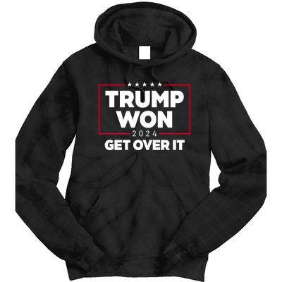 Trump Won 2024 Get Over It 47th President Tie Dye Hoodie