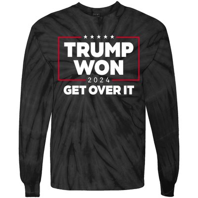 Trump Won 2024 Get Over It 47th President Tie-Dye Long Sleeve Shirt