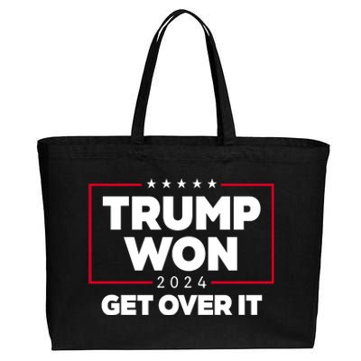 Trump Won 2024 Get Over It 47th President Cotton Canvas Jumbo Tote