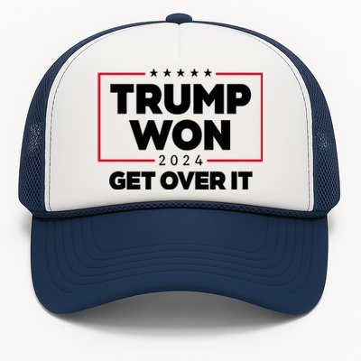 Trump Won 2024 Get Over It 47th President Trucker Hat