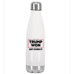 Trump Won 2024 Get Over It 47th President Stainless Steel Insulated Water Bottle