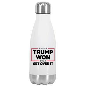 Trump Won 2024 Get Over It 47th President Stainless Steel Insulated Water Bottle