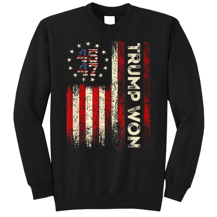 Trump Won 2024 Election President 47 Th American Flag Tall Sweatshirt