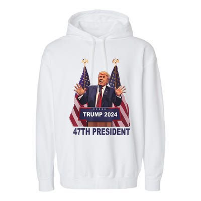 Trump Won 2024 President 47th Of White House Donald Trump Garment-Dyed Fleece Hoodie