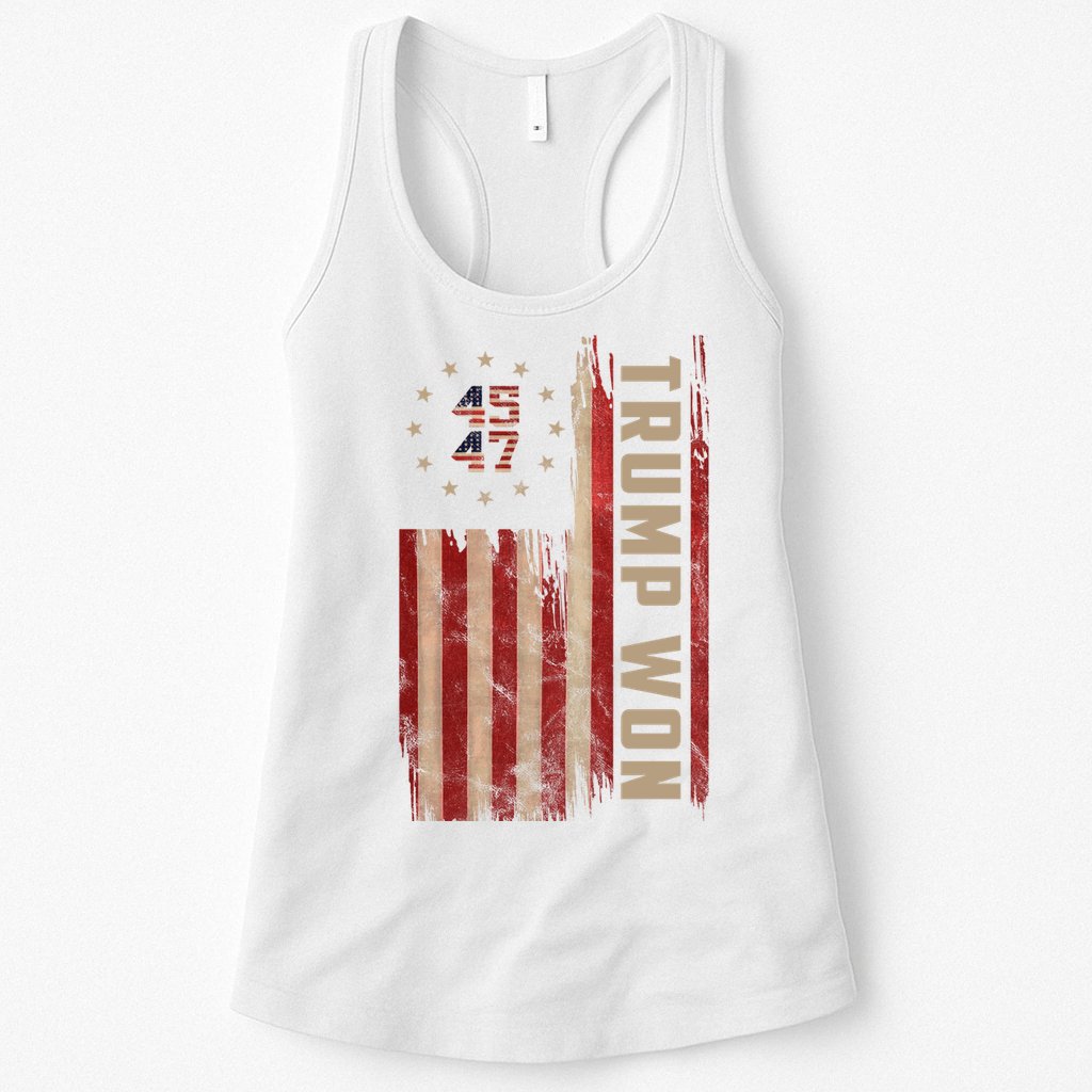 Trump Won 2024 45 47th President Usa Flag Womens Tank Top