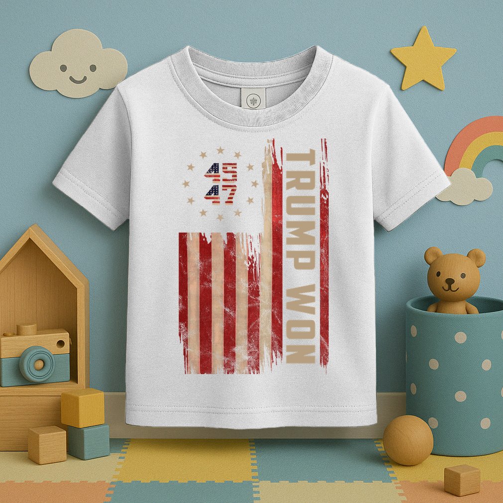 Trump Won 2024 45 47th President Usa Flag Toddler T-Shirt