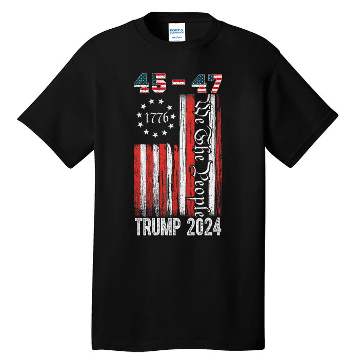 Trump Won 2024 Get Over It 47th Us President 45 47 Tall T-Shirt