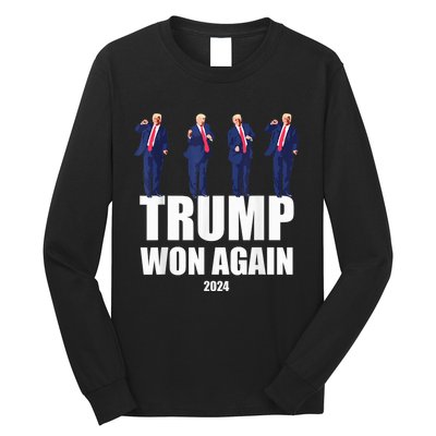 Trump Wins 2024 Presidential Election 2024 Donald Trump Wins Us Presidency Long Sleeve Shirt