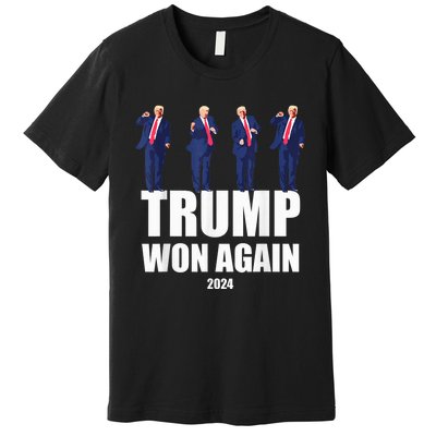 Trump Wins 2024 Presidential Election 2024 Donald Trump Wins Us Presidency Premium T-Shirt