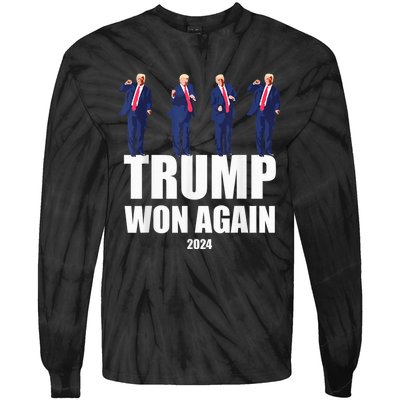 Trump Wins 2024 Presidential Election 2024 Donald Trump Wins Us Presidency Tie-Dye Long Sleeve Shirt