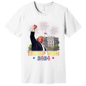 Trump Wins 2024 Presidential Election 2024 Donald Trump Wins Us Presidency Premium T-Shirt