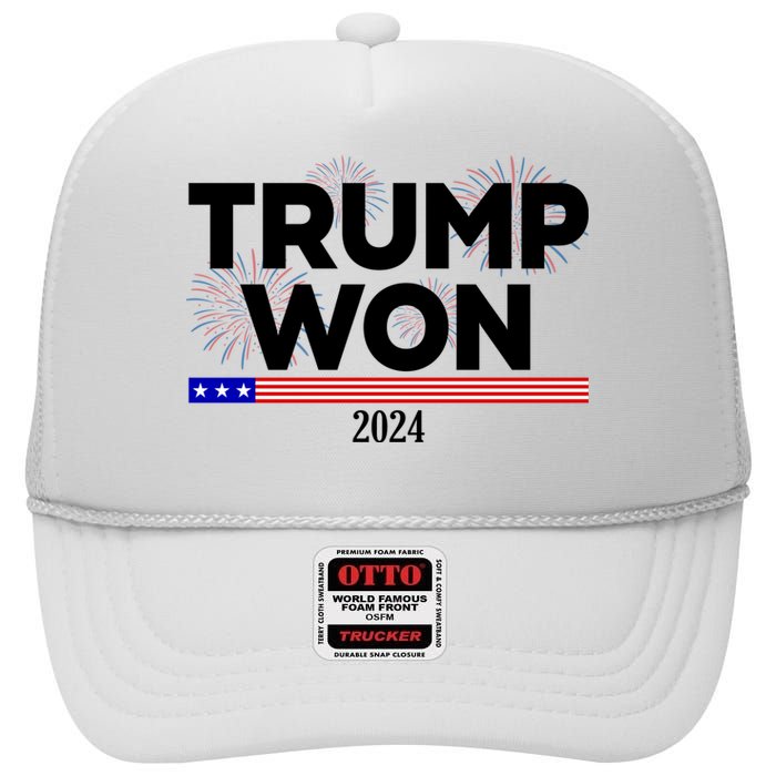 Trump Won 2024 Election 47th President High Crown Mesh Back Trucker Hat