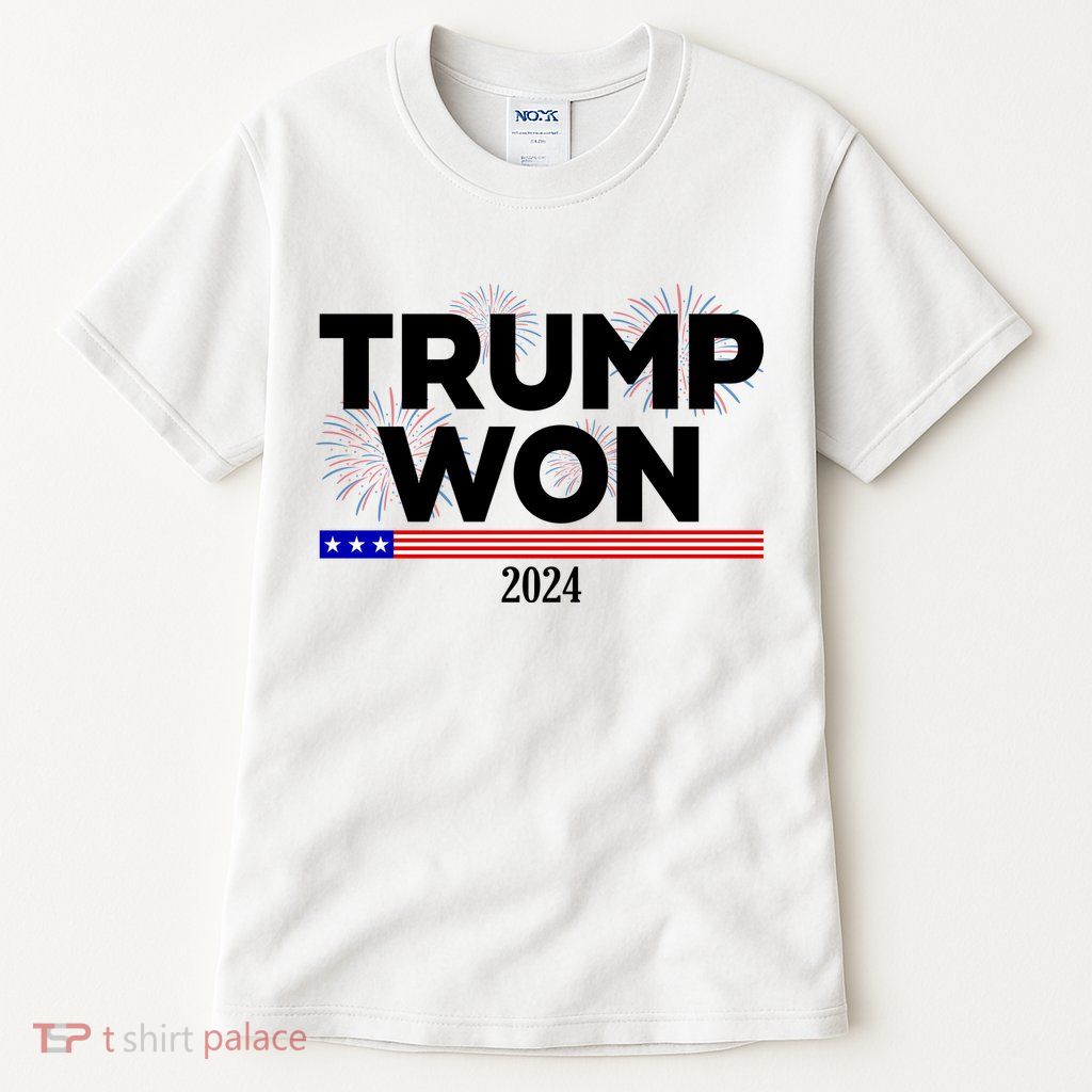 Trump Won 2024 Election 47th President Tall T-Shirt