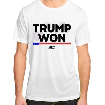 Trump Won 2024 Election 47th President Adult ChromaSoft Performance T-Shirt