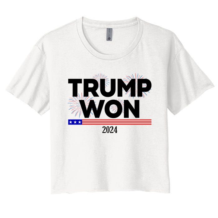 Trump Won 2024 Election 47th President Women's Crop Top Tee