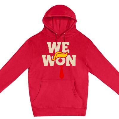 Trump Won 2024 Get Over It 47th Us President Premium Pullover Hoodie