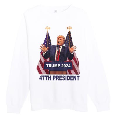 Trump Won 2024 President 47th Of White House Donald Trump Premium Crewneck Sweatshirt