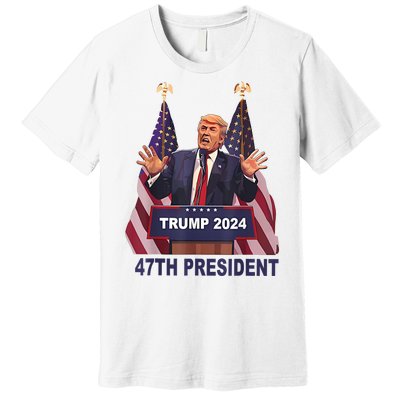 Trump Won 2024 President 47th Of White House Donald Trump Premium T-Shirt