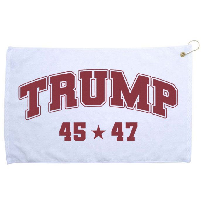 Trump Won 2024 Election 45 47 President Victory Inauguration Grommeted Golf Towel