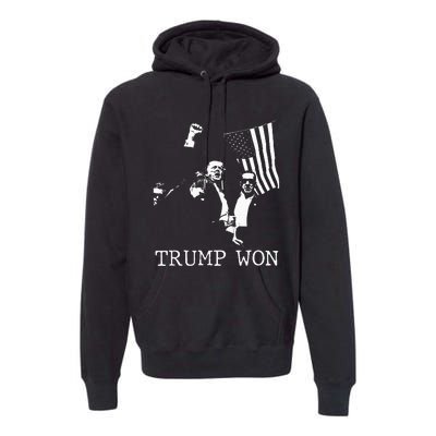 Trump Won 2024 Election Inauguration Premium Hoodie