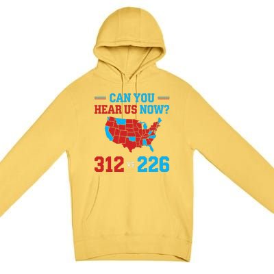 Trump Winner 312 Election Electoral Map Can Hear Now Premium Pullover Hoodie