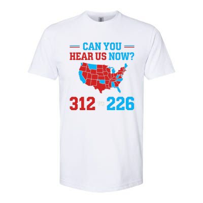 Trump Winner 312 Election Electoral Map Can Hear Now Softstyle CVC T-Shirt