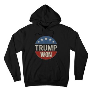 Trump Won 4th Of July American Flag Trump 2024 Hoodie