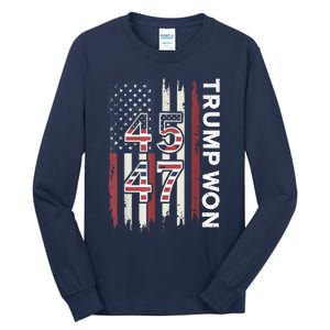 Trump Won 45 47 Tall Long Sleeve T-Shirt