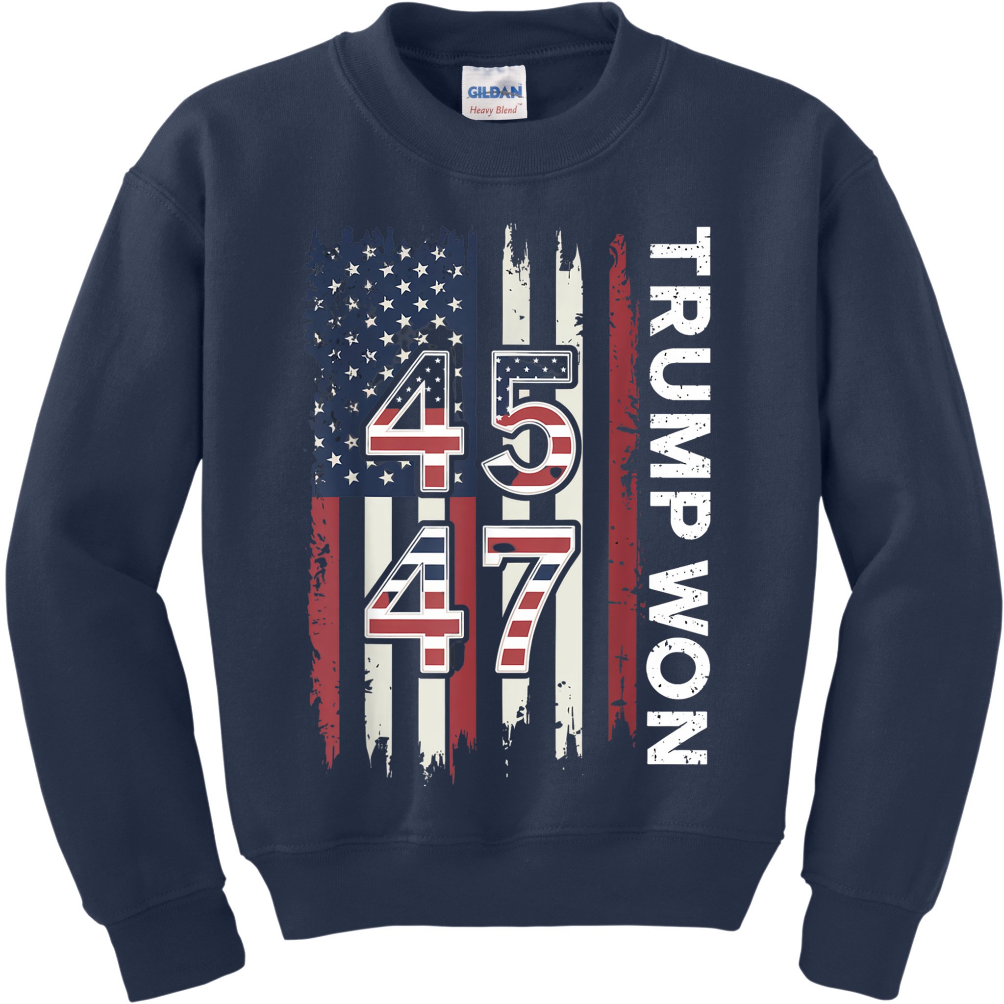 Trump Won 45 47 Kids Sweatshirt